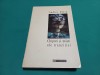 CHIPURI ȘI MĂȘTI ALE TRANZIȚIEI /ANDREI PLEȘU / 1996 *3