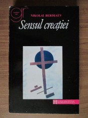 NIKOLAI BERDIAEV - SENSUL CREAȚIEI
