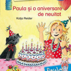 Paula si o aniversare de neuitat - Nivel III | Katja Reider