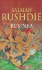 Rusinea - Salman Rushdie, Polirom, Roman, Beletristica, 392 pagini, Editie cartonata, Limba Romana