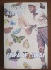 Vladimir Nabokov - Clipa de curaj, Editura Panteon, 1996, 198 pagini, Roman