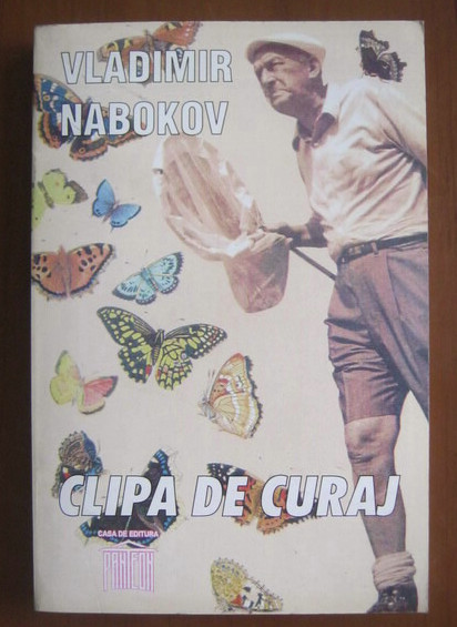 Vladimir Nabokov - Clipa de curaj