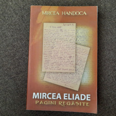 MIRCEA HANDOCA - MIRCEA ELIADE PAGINI REGASITE