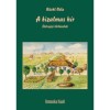 A bizalmas h&iacute;r - &Eacute;letrajzi t&ouml;rt&eacute;netek - B&uuml;chl B&eacute;la