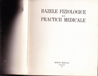 BAZELE FIZIOLOGICE ALE PRACTICII MEDICALE foto