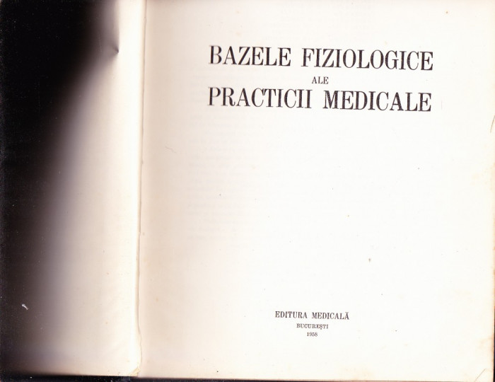 BAZELE FIZIOLOGICE ALE PRACTICII MEDICALE