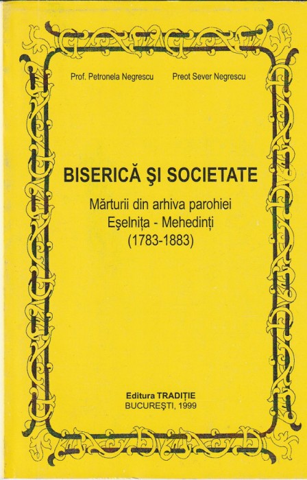 PROF. PETRONELA NEGRESCU, PREOT SEVER NEGRESCU - BISERICA SI SOCIETATE