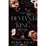 Deviant King - Devi&aacute;ns kir&aacute;ly - (K&uuml;l&ouml;nleges kiad&aacute;s) - Rina Kent