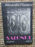 SALONUL - ALEXANDRU FILIPASCU