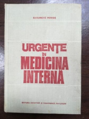 Urgente in medicina interna- Gh. Mogos foto