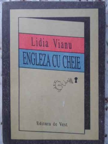 ENGLEZA CU CHEIE-LIDIA VIANU-90321