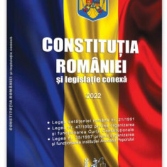 Constituția României și legislație conexă. Ianuarie 2022 - Paperback brosat - *** - Universul Juridic