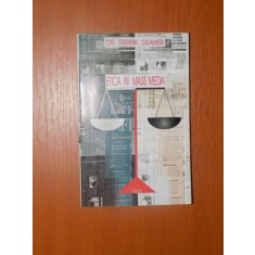ETICA IN MASS MEDIA de FRANK DEAVER 2004