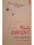 Mihaela Radulescu - Niste raspunsuri (Editia: 2009)