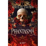 Phantasma - Kaylie Smith