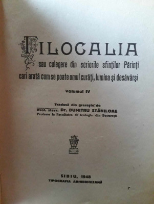 Filocalia 4-prima editie-1948. Dumitru Staniloae foto
