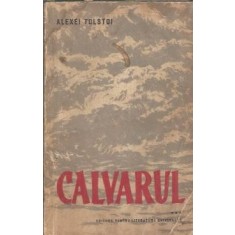 Calvarul (volumul 3) - Alexei Tolstoi