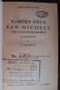 Myh 533f - Axel Munthe - Cartea de la San Michele - editie interbelica