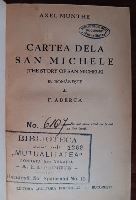 myh 533f - Axel Munthe - Cartea de la San Michele - editie interbelica foto