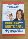 Marketingul direct multicanal - Yan Claeyssen, Anthony Deydier, 2009, Polirom