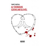 Az &eacute;k&iacute;r&aacute;sos szerelmeslev&eacute;l - Tomas Zmeskal