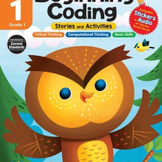 Smart Start: Beginning Coding Stories and Activities, Grade 1