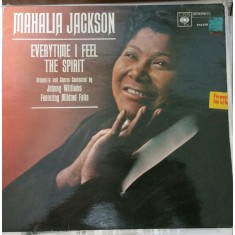 VINIL Mahalia Jackson &lrm;&ndash; Everytime I Feel The Spirit - VG+ -
