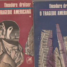 THEODORE DREISER - O TRAGEDIE AMERICANA ( 2 VOLUME )