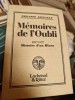 MEMOIRES DE L&#039;OUBLI - PHILIPPE SOUPAULT (CARTE IN LIMBA FRANCEZA)