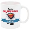 Cana alba personalizata &quot;Cel mai super tatic&quot;, INOVATIX&reg;. 330ml, Oem