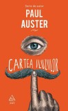 Cartea iluziilor - Hardcover - Paul Auster - Art, 2020