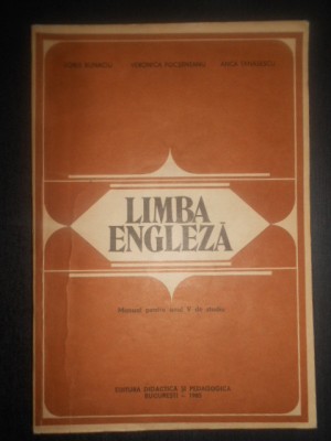 Doris Bunaciu - Limba engleza. Manual pentru anul V de studiu (1985) foto