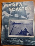 Marea noastra aprilie 1938-bricul mircea,podul de la cernavoda