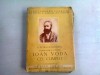 Ioan Voda cel Cumplit - B.P. Hasdeu, comentata de I. Chitimia, Scrisul Romanesc 1942, carte veche