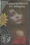 Cumpara ieftin Impuscaturi in Noapte 007 Club Editura Cariatide Carte Stare Buna Literatura Straina Clasic Proza