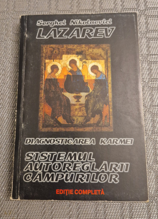 Sistemul autoreglarii campurilor Serghei N. Lazarev