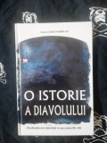 Robert Muchembled - O istorie a diavolului, Editura Cartier, 390 pagini