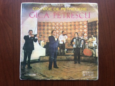 gica petrescu cantece de petrecere disc single 7&amp;quot; vinyl muzica populara EPC10462 foto