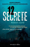 12 secrete - Paperback brosat - Robert Gold - Niculescu