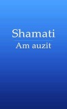 Shamati. Am auzit | Michael Laitman