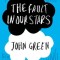 The Fault in Our Stars