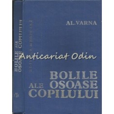 Bolile Osoase Ale Copilului - Alexandru Varna