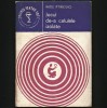 Jocul de-a Celulele Izolate - Radu Iftimovici, Știința pentru Toti. Carte Biologie