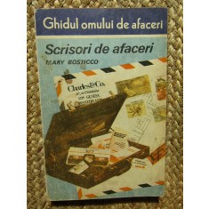 Ghidul omului de afaceri. Scrisori de afaceri de Mary Bosticco