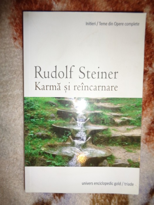 Rudolf Steiner - Karma si reincarnare / 203 pagini