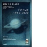 Poeme 1962-2020 - Anastasia Gavrilovici, Louise Gluck