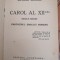 Nicolae Bogdan. Carol al XII-lea. Regele Suediei, prototipul eroului modern,1939