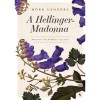 A Hellinger-Madonna - M&ouml;rk Leon&oacute;ra
