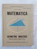 Matematica - manual pentru clasa a XI-a - Geometrie analitica - 1995, Clasa 11