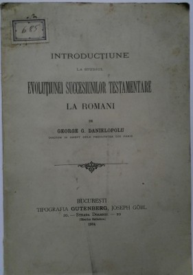 G. Danielopolu, Introducțiune la studiul evoluțiunei succesiunilor testamentare foto